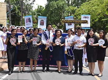 Nursing students Walk around the campus
Create a Thai society, smoke free For
the youth And the general public See the
danger, penalty and danger of cigarettes
And provide knowledge boards on the
world non-smoking day