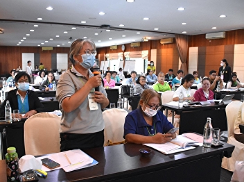 College of Nursing and Health Suan
Sunandha Rajabhat University Organized a
training project for Basic Level
Assistants for Persons with Disabilities
2012, Batch 2, on the 3rd day.