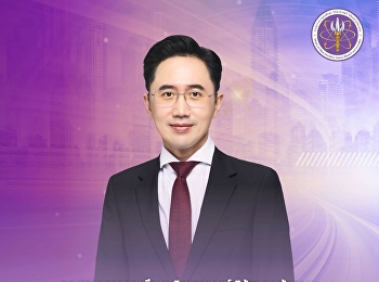 Congratulations to Professor Dr.
Yotsanun Wongswasdi on his appointment
by Royal Decree as Deputy Prime Minister
and Minister of Higher Education,
Science, Research and Innovation.